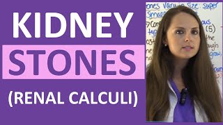 Kidney Stones Renal Calculi Nursing Lecture Symptoms Treatment Causes NCLEX [upl. by Wernda]