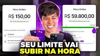 ATUALIZADO COMO AUMENTAR O LIMITE DO NUBANK CONSEGUI 59000 COM ESSE PASSO A PASSO [upl. by Andras]