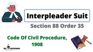 Interpleader Suit  Section 88 and Order 35 of the Civil Procedure Code 1908  Lecture in Hindi [upl. by Hares]