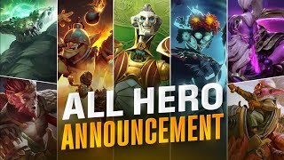 ALL DOTA 2 HERO ANNOUNCEMENTS BY VALVE 20142024 [upl. by Airotahs]