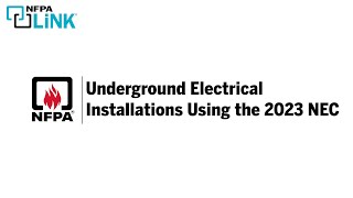 Underground Electrical Installations Installations Using the 2023 NEC [upl. by Aikan]