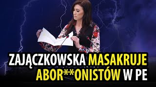 ZAJĄCZKOWSKA w PE MASAKRUJE LEWAKÓW I STAJE W OBRONIE ŻYCIA [upl. by Aruat42]