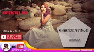 EISNER NALAPENGERINDU SABUN MANDIOFFICIAL MTV [upl. by Akinaj]