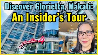 Discover Glorietta Makati An Insiders Tour [upl. by Adallard717]