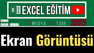 18 Excel Ekran Görüntüsü Ekleme 2021 [upl. by Vashti]