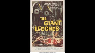 Attack Of The Giant Leeches 1959 ROGER CORMAN [upl. by Aivekahs]