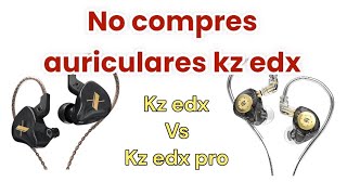 REVIEW AURICULARES KZ EDX NEGROS SIN MICROFONO [upl. by Krilov]