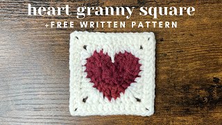 Crochet Heart Granny Square Tutorial amp Free Written Pattern [upl. by Whitby]