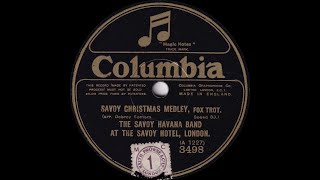 Savoy Havana Band  Savoy Christmas Medley Fox Trot [upl. by Oker]