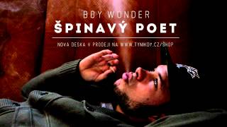 Boy Wonder  Vyjeb sa ven 2 feat Torula prod Peko [upl. by Tatia]