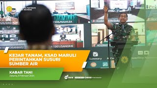 Dukung Akselerasi Produksi Padi KSAD Maruli Perintahkan Jajarannya Susuri Sumber Air di Jawa [upl. by Black]