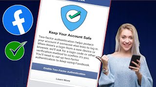 Fix Enable Two Factor Authentication Facebook Problem  Keep your Account Safe Facebook Problem [upl. by Walford]