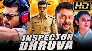 Inspector Dhruva Full HD Action Dubbed Full Movie  Ram Charan Rakul Preet Singh Arvind Swamy [upl. by Sivek926]