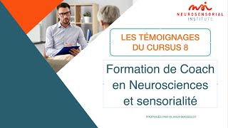 Témoignages Formation de Coach en neurosciences et sensorialité  Cursus 8 [upl. by Aliakam421]