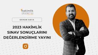 2023 Hakimlik Sınav Sonuçlarının Ardından Değerlendirme Yayını [upl. by Paddy]