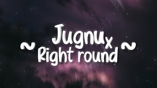 Jugnu x Right Round Lyrics  Tiktok Song  • Badshah • Flo Rida •  Hindi English Mashup [upl. by Kristie265]