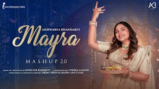 Mayra Mashup 2023  Aishwarya Bhandari  Rajasthani Bhaat  Mamera  music rajasthanisong mayra [upl. by Temhem]