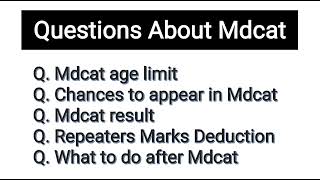 Questions about mdcat 2024 pmdc latest news about mdcat 2024 date and syllabus mdcat2024 [upl. by Eadnus558]