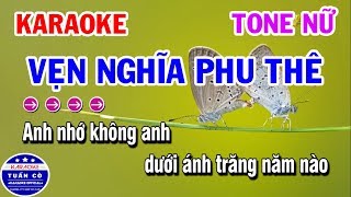 Karaoke Vẹn Nghĩa Phu Thê  Vọng Kim Lang  Nhạc Sống Tone Nữ [upl. by Heuser]