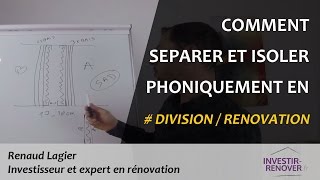 Comment isoler phonique 2 appartements en division ou colocation [upl. by Ayhtak248]