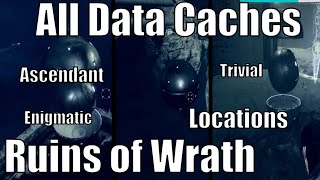 All Data Caches in The Ruins of Wrath  Ascendant Trivial and Enigmatic Mysteries Locations [upl. by Aiselad]