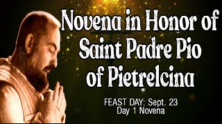 St Padre Pio Novena  Day 1 [upl. by Dream]