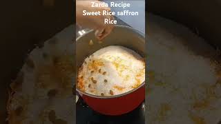 Zarda Recipe Saffron sweet Rice Recipe Meethy chawal [upl. by Assetak982]