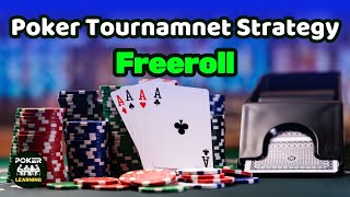 poker tournament strategy  freeroll [upl. by Mcallister989]