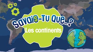 Savaistu que LES CONTINENTS [upl. by Hildie]