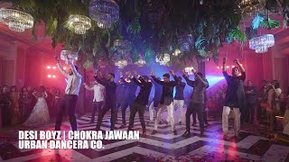 DESI BOYZ  GROOM AND BOYS  SANGEET DANCE  URBAN DANCERA COMPANY [upl. by Joappa]