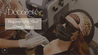 How To Smooth out Chest Wrinkles  Décolleté Treatments [upl. by Rozella]