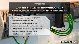 JAK NIE SPALIĆ STEROWNIKA PLC Czyli jak podłączyć wejścia oraz wyjścia cyfrowe [upl. by Rafaelof573]