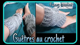 Jolies guêtres au crochet FunnyCrochet [upl. by Haukom]