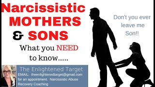 Narcissistic Mothers and Their Sons What You Need To Know [upl. by Thaddus]