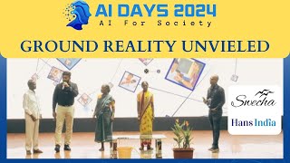 AI DAYS 2024  Unlocking the Ground Reality of Artificial Intelligence  Swecha  The Hans India [upl. by Warfold]