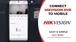 How To Connect Hikvision DVR To Mobile  Hik Connect Mobile Setup [upl. by Pitt]