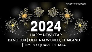 4K NEW YEAR 2024 BANGKOK  CENTRAL WORLD THAILAND  TIMES SQUARE OF ASIA [upl. by Bertilla]