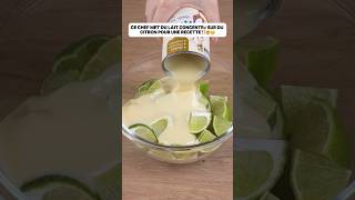 Du lait concentré sur du citron pour une recette⁉️🤯🤤cookingrecette deliciousdécouvertepourtoi [upl. by Ennyletak]