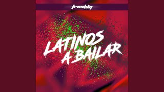 Latinos a Bailar [upl. by Enilecram]