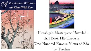 Hiroshiges Masterpiece Unveiled Art Book Flip Through One Hundred Famous Views of Edo by Taschen [upl. by Nevets]