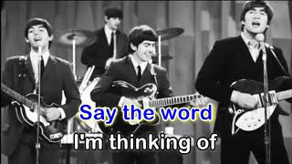 The Word  The Beatles Karaoke Version [upl. by Suivart55]