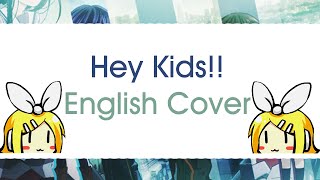 【Noragami Aragoto】Hey Kids  English Cover [upl. by Claudette]