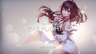 Nightcore The flight X Skyper [upl. by Asial579]